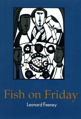 9781930278004: Fish on Friday by Leonard Feeney (1999) Hardcover