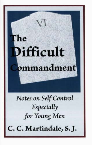 The Difficult Commandment (9781930278059) by Rev. C. C. Martindale; S.J.