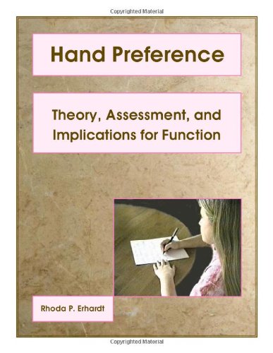 9781930282667: Hand Preference: Theory, Assessment, and Implications for Function