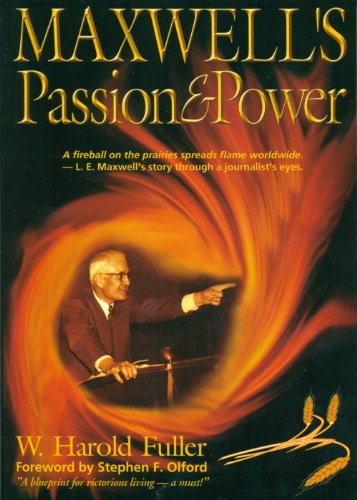 Imagen de archivo de Maxwells Passion & Power a la venta por Christian Book And Music - Victoria