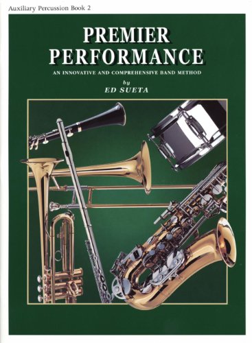 Imagen de archivo de Premier Performance - Auxillary Percussion - Book 2 with CD a la venta por HPB Inc.