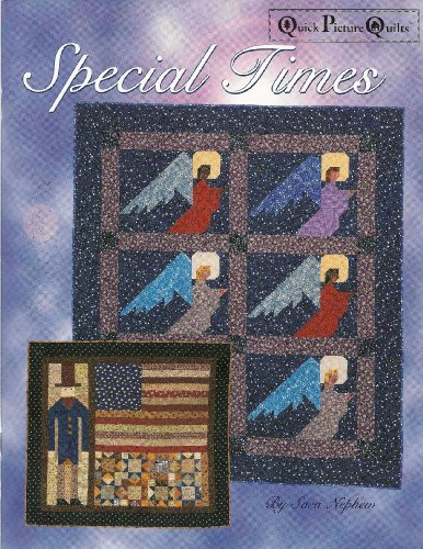 Imagen de archivo de Special Times: Quick Picture Quilts a la venta por Wonder Book