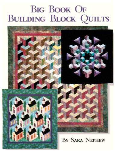 Stock image for Big Book of Building Block Quilts for sale by HPB-Ruby