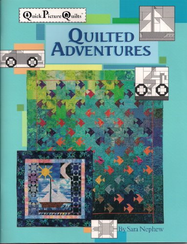Beispielbild fr Quilted Adventures zum Verkauf von Wonder Book