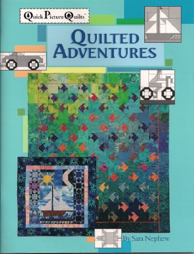 Stock image for Quilted Adventures for sale by Gulf Coast Books