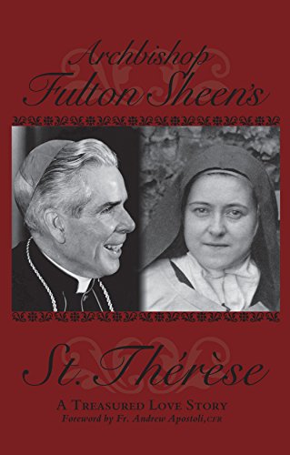 Stock image for Archbishop Fulton Sheen's Saint Therese for sale by Blackwell's