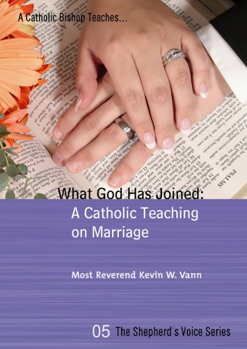 Beispielbild fr What God Has Joined: A Catholic Teaching on Marriage - Shepherd's Voice zum Verkauf von SecondSale