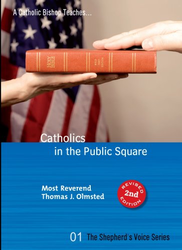 Imagen de archivo de Catholics in the Public Square (Shepherd's Voice) a la venta por SecondSale