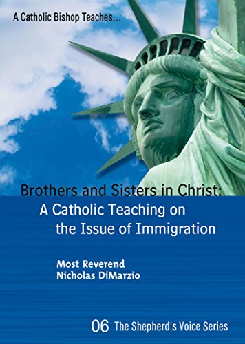 Beispielbild fr Brother and Sisters in Christ : A Catholic Teaching on the Issue of Immigration zum Verkauf von Better World Books