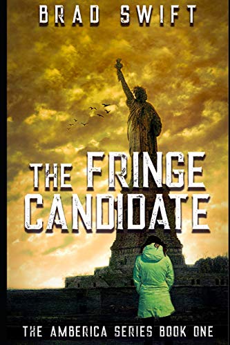 Stock image for The Fringe Candidate for sale by THE SAINT BOOKSTORE