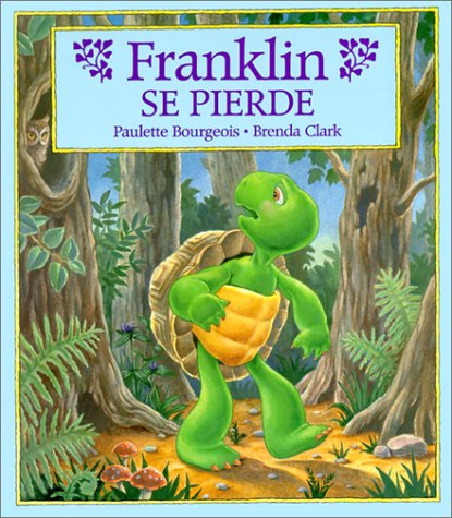 Stock image for Franklin se pierde/ Franklin Is Lost (Franklin the Turtle) (Spanish Edition) for sale by Wizard Books