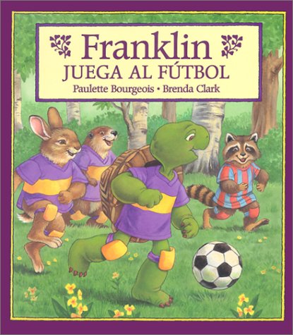 Stock image for Franklin Juega al Futbol = Franklin Plays the Game for sale by ThriftBooks-Atlanta