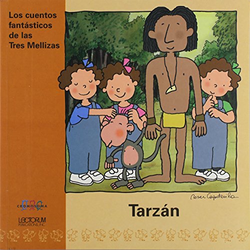 Beispielbild fr Tarzan (Cuentos Fantasticos de las Tres Mellizas) (Spanish Edition) zum Verkauf von Half Price Books Inc.
