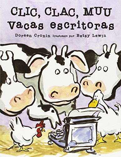 Stock image for Clic Clac Muu Vacas Escritoras (Spanish Edition) for sale by SecondSale