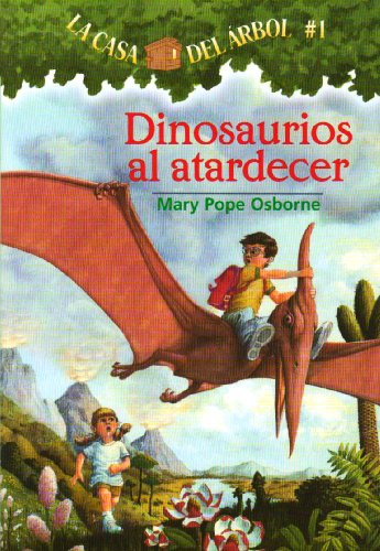 Stock image for Dinosaurios al Atardecer = Dinosaurs Before Dark for sale by ThriftBooks-Atlanta