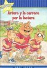 Stock image for Arturo y la Carrera por la Lectura for sale by Better World Books