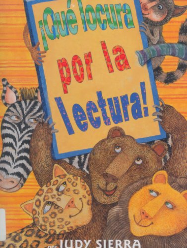 Stock image for Que locura por la lectura / Wild About Books (Spanish Edition) for sale by HPB-Diamond