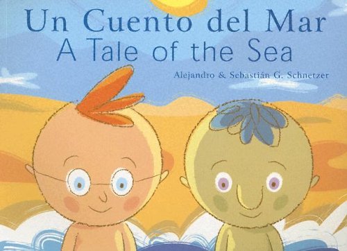 Beispielbild fr Un Cuento Del Mar/a Tale of the Sea (Spanish and English Edition) zum Verkauf von Wonder Book