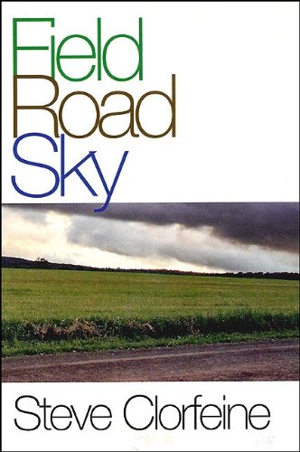 Stock image for Field Road Sky (Codhill Press) for sale by Books From California