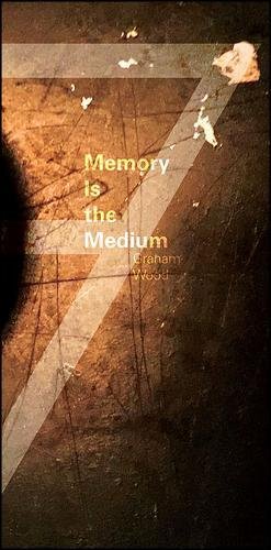 Stock image for Memory Is the Medium (Codhill Press) for sale by Books From California