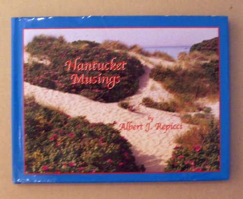 Imagen de archivo de Nantucket Musings a la venta por Better World Books