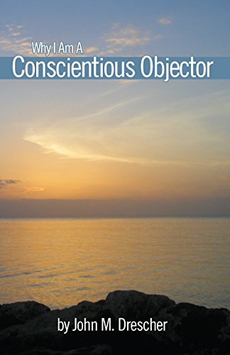 9781930353091: Why I Am a Conscientious Objector