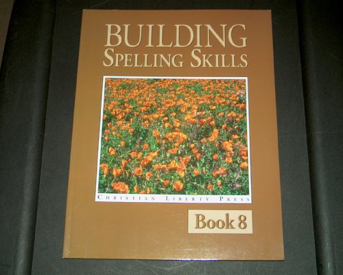 Stock image for Building Spelling Skills 8 for sale by SecondSale