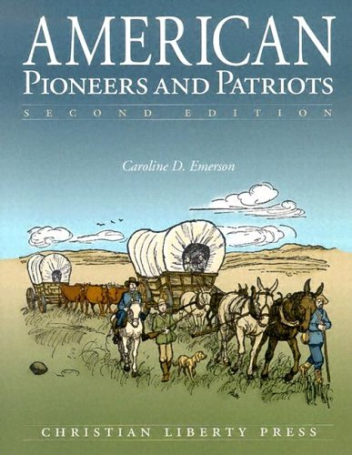 Stock image for American Pioneers and Patriots, Second Edition for sale by HPB-Red