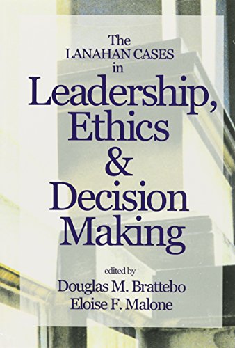 Stock image for The Lanahan Cases in Leadership, Ethics and Decision Making for sale by Better World Books