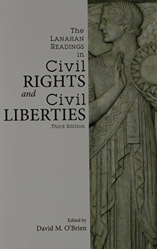 Beispielbild fr The Lanahan Readings in Civil Rights and Civil Liberties zum Verkauf von Wonder Book