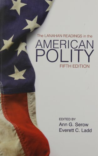 Stock image for The Lanahan Readings in the American Polity for sale by SecondSale