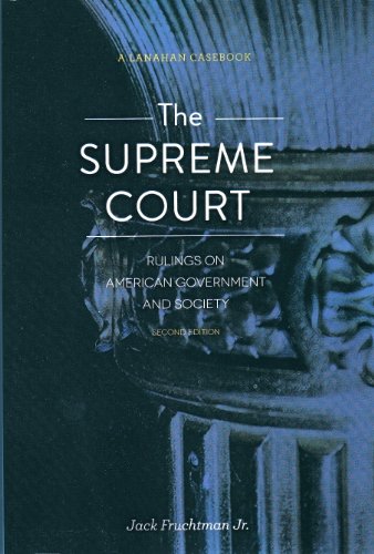 Stock image for The Supreme Court: Rulings on American Government and Society for sale by BookHolders