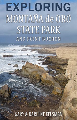Stock image for Exploring Montana de Oro State Park and Point Buchon for sale by Isle of Books
