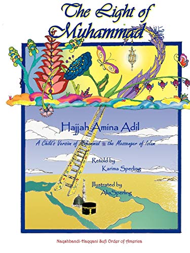 Beispielbild fr The Light of Muhammad zum Verkauf von Better World Books