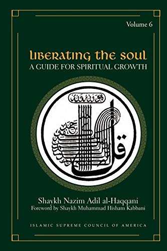 Stock image for Liberating the Soul: A Guide for Spiritual Growth (Sufi Wisdom) for sale by Save With Sam