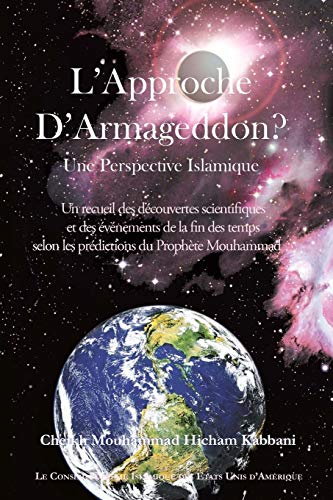 L'Approche De Harmaguedon? Une Perspective Islamique (Paperback) - Cheikh Mouhammad Hicham Kabbani