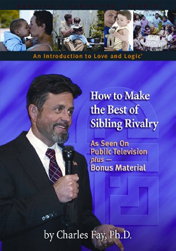 Imagen de archivo de How To Make the Best of Sibling Rivalry: As seen on Public Television a la venta por SecondSale