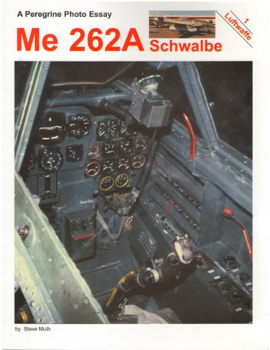 Stock image for Me 262A Schwalbe. A Peregrine Photo Essay for sale by Kisselburg Military Books