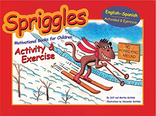 Imagen de archivo de Spriggles: Activity & Exercise (Bilingual) (English and Spanish Edition) a la venta por SecondSale