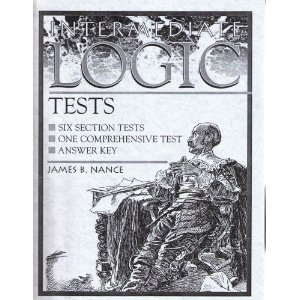Beispielbild fr Intermediate Logic Tests (Mars Hill Intermediate Logic) zum Verkauf von Wonder Book