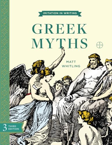 Stock image for Imitation in Writing: Greek Myths (Imitation in Writing) for sale by Ergodebooks