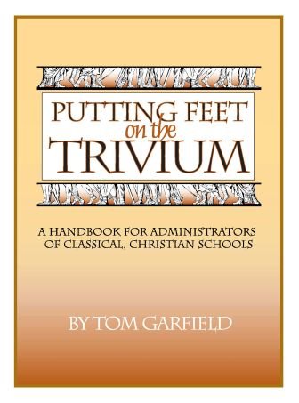 Imagen de archivo de Putting Feet on the Trivium a la venta por ThriftBooks-Dallas