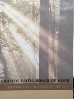 Beispielbild fr Cries of Faith, Songs of Hope: Prayers For the Times of Our Life zum Verkauf von -OnTimeBooks-