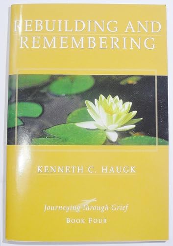 Stock image for Rebuilding and Remembering for sale by Jenson Books Inc