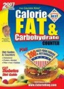 9781930448131: The Calorie King Calorie, Fat & Carbohydrate Counter 2007