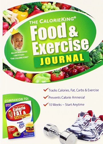 Stock image for The Calorie King Food Exercise Journal for sale by Books of the Smoky Mountains