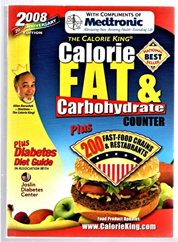 Stock image for 2008 Calorie King Calorie, Fat & Carbohydrate Counter for sale by Orion Tech