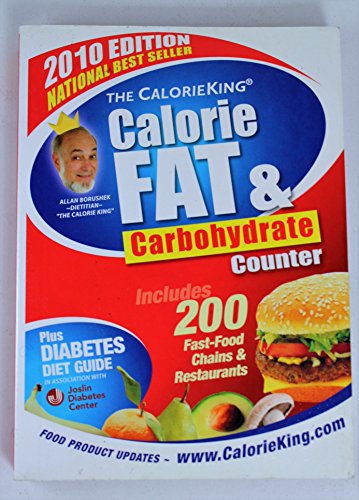 Stock image for The CalorieKing Calorie, Fat & Carbohydrate Counter 2010 for sale by SecondSale