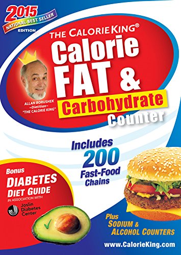 Stock image for The CalorieKing Calorie, Fat & Carbohydrate Counter 2015: Larger Print Edition for sale by SecondSale