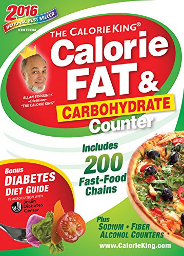 Imagen de archivo de The CalorieKing Calorie, Fat & Carbohydrate Counter 2016 a la venta por Gulf Coast Books